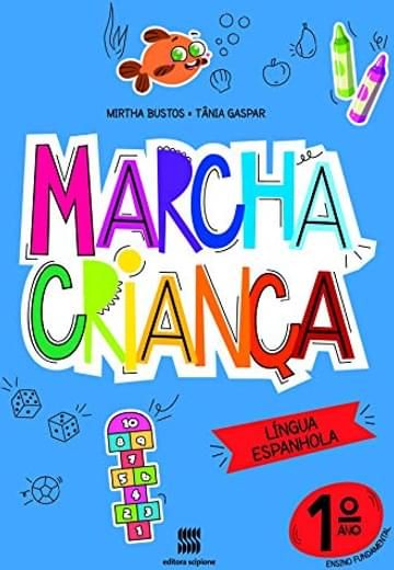 Miniatura de Marcha criança - Espanhol - 1º ano