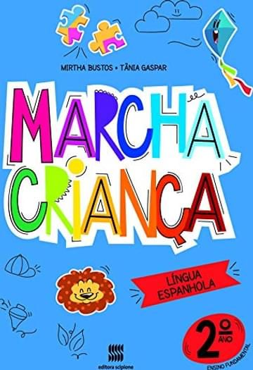 Imagem representativa de Marcha criança - Espanhol -2º ano