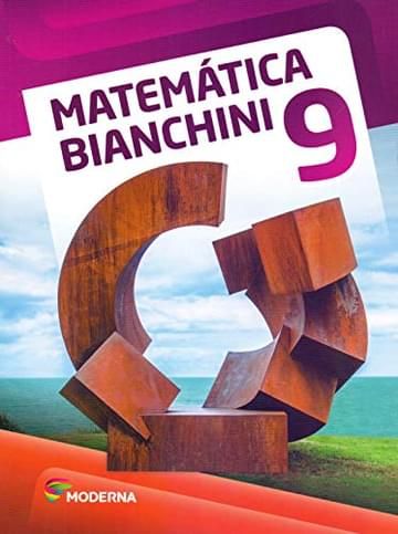 Imagem representativa de Matemática Bianchini. 9º Ano