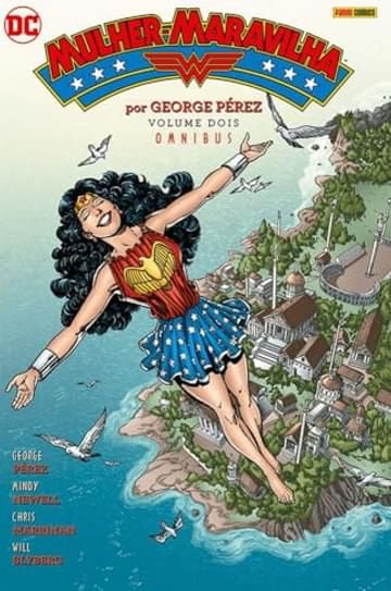 Livro Mulher-Maravilha por George Pérez Vol. 2 (Omnibus)