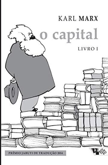 Imagem representativa de O Capital [Livro 1] (Nova Edição!): Crítica da Economia Política: o Processo de Produção do Capital
