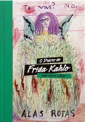 Imagem representativa de O diário de Frida Kahlo: Um novo olhar