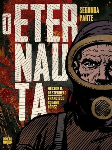 Livro O Eternauta - Segunda Parte (Edição definitiva)