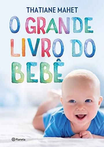 Imagem representativa de O grande livro do bebê