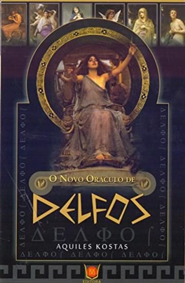 Imagem representativa de O Novo Oráculo de Delfos - Livro com 78 Cartas