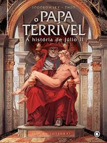Imagem representativa de O Papa Terrível: A história de Júlio II