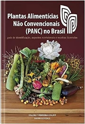 Imagem representativa de Plantas Alimentícias Não Convencionais (Panc) No Brasil