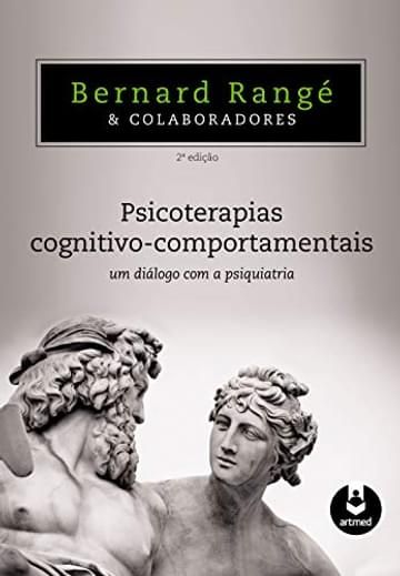 Imagem representativa de Psicoterapias Cognitivo-Comportamentais: Um Diálogo com a Psiquiatria