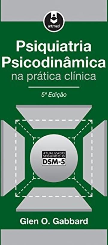 Imagem representativa de Psiquiatria Psicodinâmica na Prática Clínica