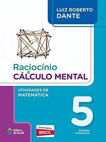 Imagem representativa de Raciocínio e cálculo mental - Atividades de Matemática - 5º Ano - Ensino fundamental I