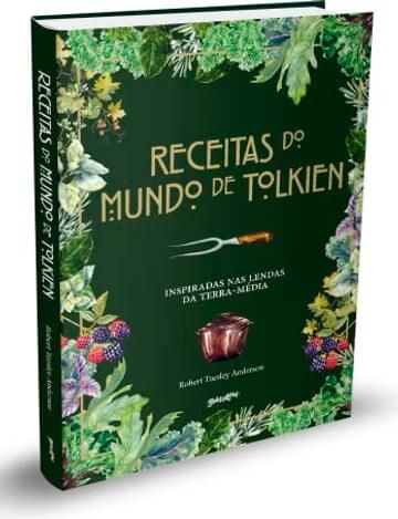 Imagem representativa de Receitas do mundo de Tolkien: pratos fáceis e saborosos inspirados nas lendas da Terra-média: 1