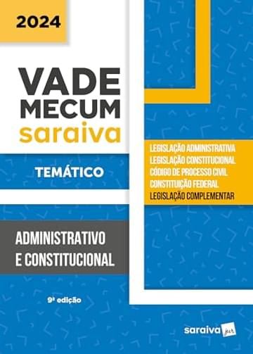 Imagem representativa de Vade Mecum Administrativo e Constitucional - 9ª edição 2024