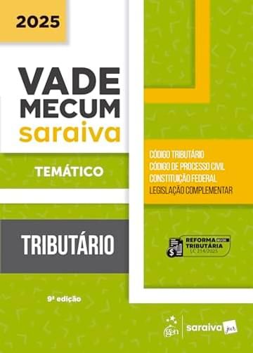 Livro Vade Mecum Tributário - Temático - 9ª Edição 2025